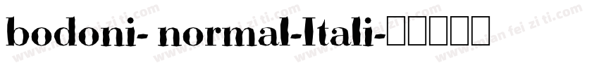 bodoni- normal-Itali字体转换